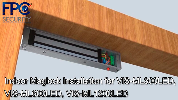 Installation Video Maglocks