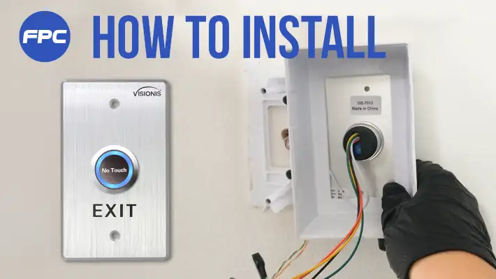VIS-7013 No touch Exit Button Installation